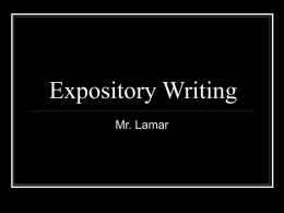 Expository Writing - Mr. Lamar`s English Wiki