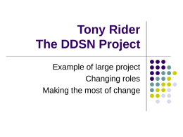 Tony Rider The DDSN Project