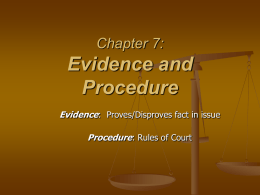 Chapter 7: Evidence and Procedure