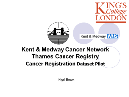 Collecting the national cancer registration data set (NCRDS)
