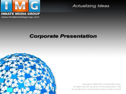 Our Corporate Presentation