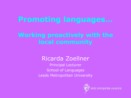 Promoting languages... Working proactively with the local community