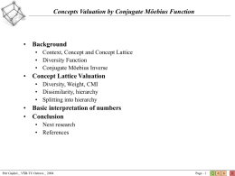 Concepts Valuation by Conjugate Moebius Inverse