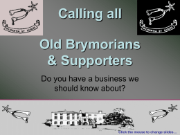 Calling all Old Brymorians & Supporters