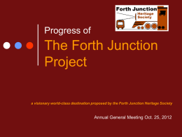 The Forth Junction Project