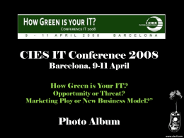 Photo Album from the CIES IT Conference 2008