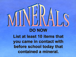 the mineral can be either or