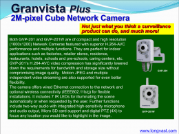 Granvista Plus GVP-201 Cube Network Camera briefing
