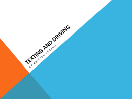 Texting and Driving - Kristen Lozano Multi Media