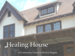 Healing House - Madison