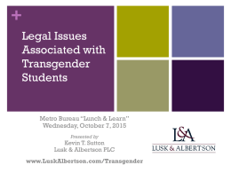 Legal Issues Associated with Transgender Students