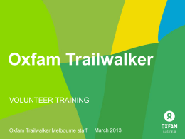 Presentation - Oxfam Trailwalker