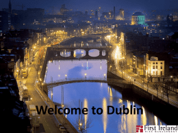 Welcome to Dublin