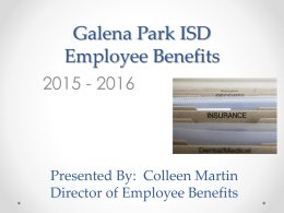 Employee Benefits - Galena Park Independent School District