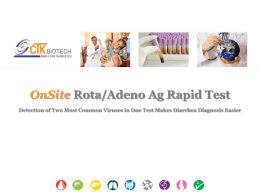 Rotavirus and Adenovirus Ag Rapid Test Presentation