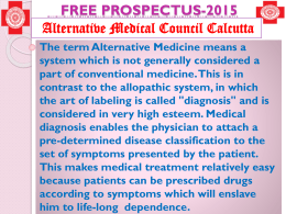 FREE PROSPECTUS-2015 Alternative Medical Council Calcutta
