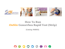 How to run CTK Gonorrhea rapid test Presentation