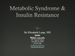 Insulin-resistance-talk - Gordon Medical Associates