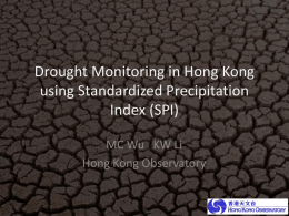 Drought Monitoring in Hong Kong using Standardized Precipitation