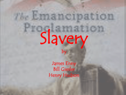 Interdisciplinary Unit PowerPoint –Slavery