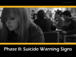 PHASE II - Suicide Warning Signs