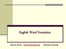 Word Formation - Introduction to Linguistic