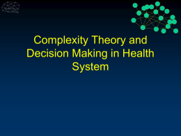 Complexity Theory and Decision Making in Health System