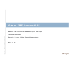 JP Morgan – ACSDA General Assembly 2011