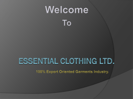 Profile - Essential Clothing Limited