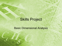 SKILLS- Basic Dimensional Analysis