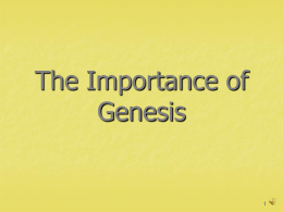 The Importance of Genesis