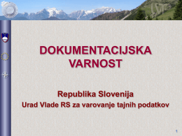 dokumentacijska varnost - Urad Vlade Republike Slovenije za