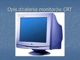 Monitory kineskopowe CRT