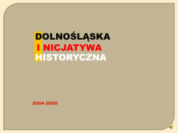prezentację - Dolnośląska Inicjatywa Historyczna