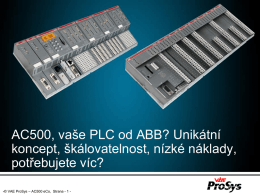 AC500, vaše PLC od ABB? Unikátní koncept