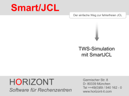 SmartJCL TWS-24-Stunden-Simulation der Produktion