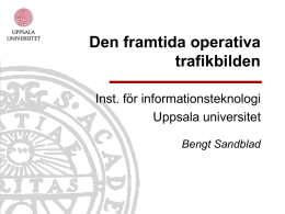 Trafikinformation lägesbild, Bengt Sandblad