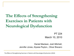 The Effects of Strengthening Exercises in Patients with