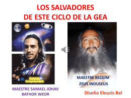 LOS SALVADORES - Gran Fratervidad Tao Gnóstica Espiritual