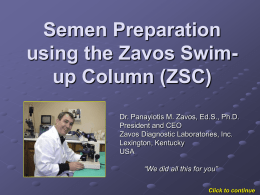 Zavos Swim-up Column
