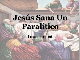 Jesús Sana Un Paralítico