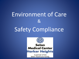 Environment of Care &