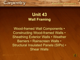 Unit 43 — Wall Framing