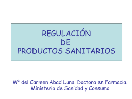 El sector de productos sanitarios y su regulación