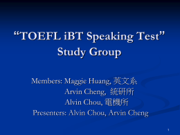 “TOEFL iBT Speaking Test” Study Group