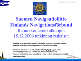 Lataa Powerpoint esitys - Suomen Navigaatioliitto