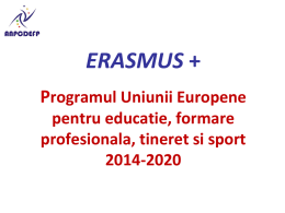 Prezentarea programului ERASMUS +