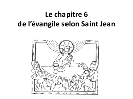 Le chapitre 6 de l`évangile selon Saint Jean