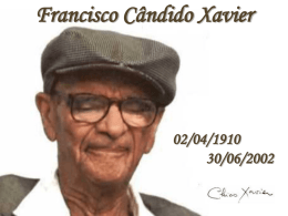 Francisco Cândito Xavier "Chico Xavier"