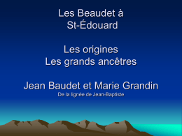 Les Beaudet à St-Édouard - Patrimoine et histoire des seigneuries